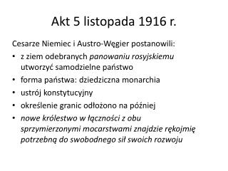 Akt 5 listopada 1916 r.