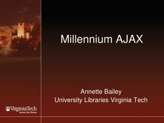 Millennium AJAX