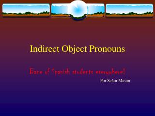 Indirect Object Pronouns