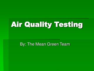 Air Quality Testing