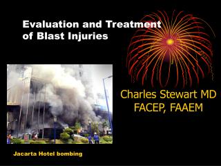 Evaluation and Treatment of Blast Injuries