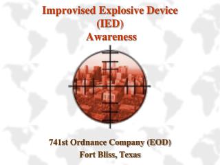 Improvised Explosive Device (IED) Awareness