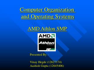 Computer Organization and Operating Systems