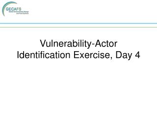 Vulnerability-Actor Identification Exercise, Day 4