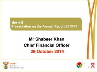 the dti Presentation on the Annual Report 2013/14
