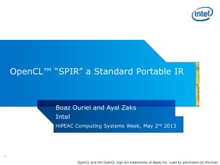 OpenCL™ “SPIR” a Standard Portable IR