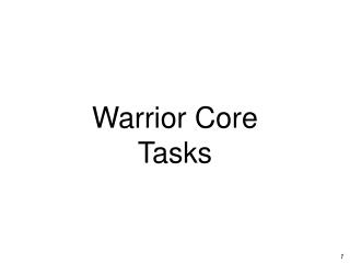 Warrior Core Tasks