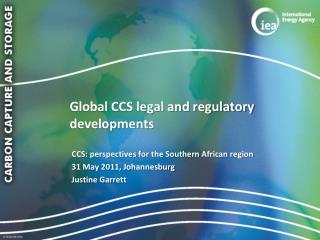 Global CCS legal and regulatory developments