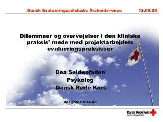 Dansk Evalueringsselskabs Årskonference 12.09.08