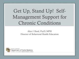 Get Up, Stand Up! Self-Management Support for Chronic Conditions