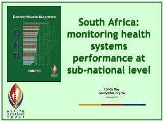 South Africa: monitoring health systems performance at sub-national level