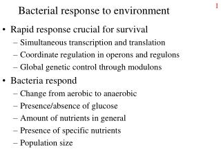 Bacterial response to environment