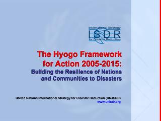 United Nations International Strategy for Disaster Reduction (UN/ISDR) unisdr