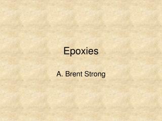 Epoxies