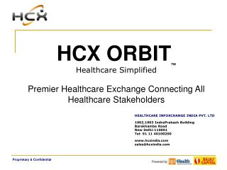 HCX ORBIT TM Healthcare Simplified