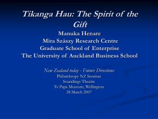 New Zealand today - Future Directions Philanthropy NZ Seminar Soundings Theatre