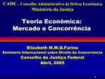 Teoria Econ mica: Mercado e Concorr ncia