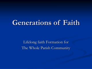 Generations of Faith