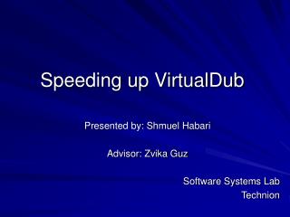 Speeding up VirtualDub