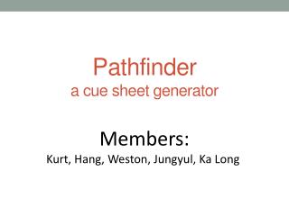 Pathfinder a cue sheet generator