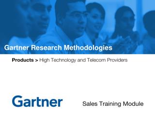Gartner Research Methodologies