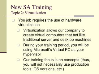 New SA Training Topic 2: Virtualization