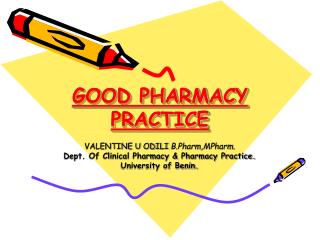 GOOD PHARMACY PRACTICE