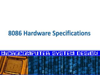 8086 Hardware Specifications