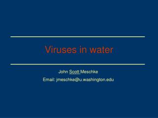 Viruses in water