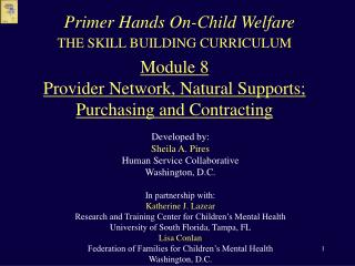 THE SKILL BUILDING CURRICULUM Module 8