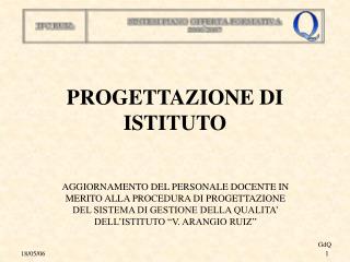 PROGETTAZIONE DI ISTITUTO