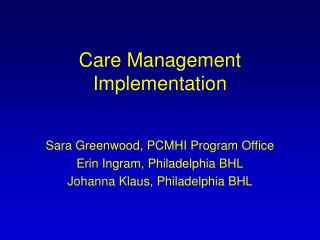 Care Management Implementation