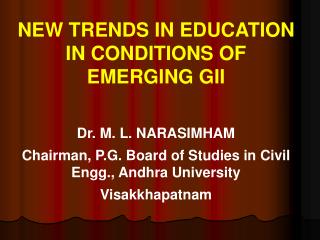 NEW TRENDS IN EDUCATION IN CONDITIONS OF EMERGING GII