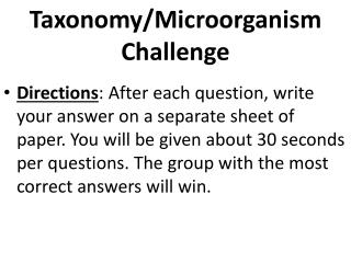 Taxonomy/Microorganism Challenge