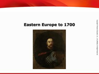 Eastern Europe to 1700