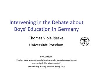 Intervening in the Debate about Boys' Education in Germany