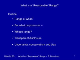 What is a “Reasonable” Range?