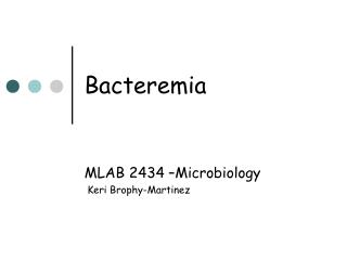 Bacteremia