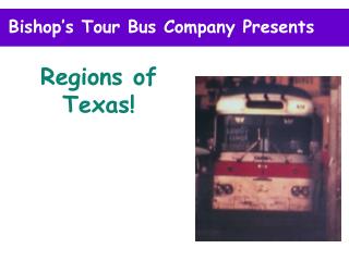 Bishop’s Tour Bus Company Presents