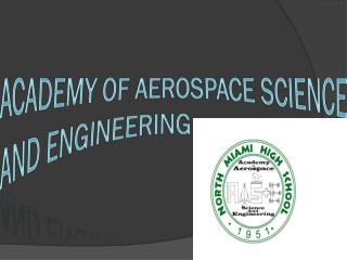 ACADEMY OF AEROSPACE SCIENCE AND ENGINEERING