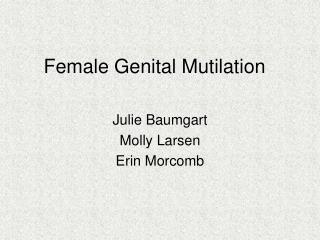 Female Genital Mutilation