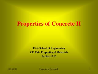 Properties of Concrete II