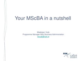 Your MScBA in a nutshell