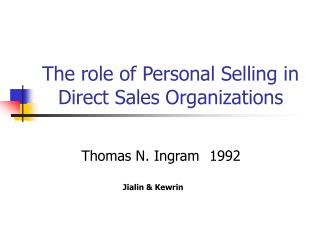 The role of Personal Selling in Direct Sales Organizations