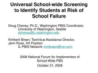 Universal School-wide Screening to Identify Students at Risk of School Failure