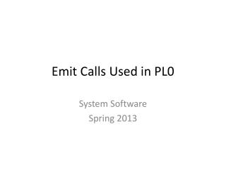 Emit Calls Used in PL0