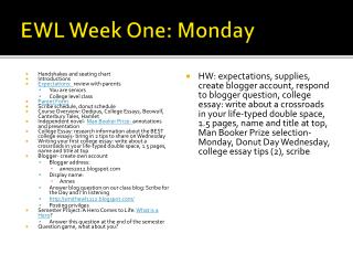 EWL Week One: Monday