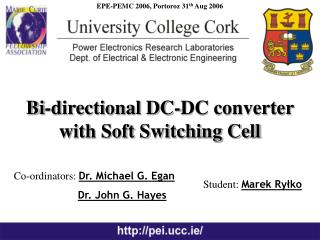 Bi-directional DC-DC converter with Soft Switching Cell