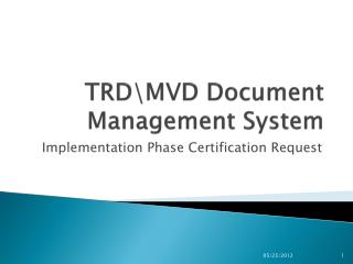 TRD\MVD Document Management System