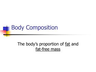 Body Composition